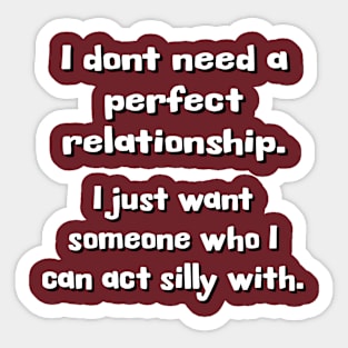 A Perfect Relationship Sticker